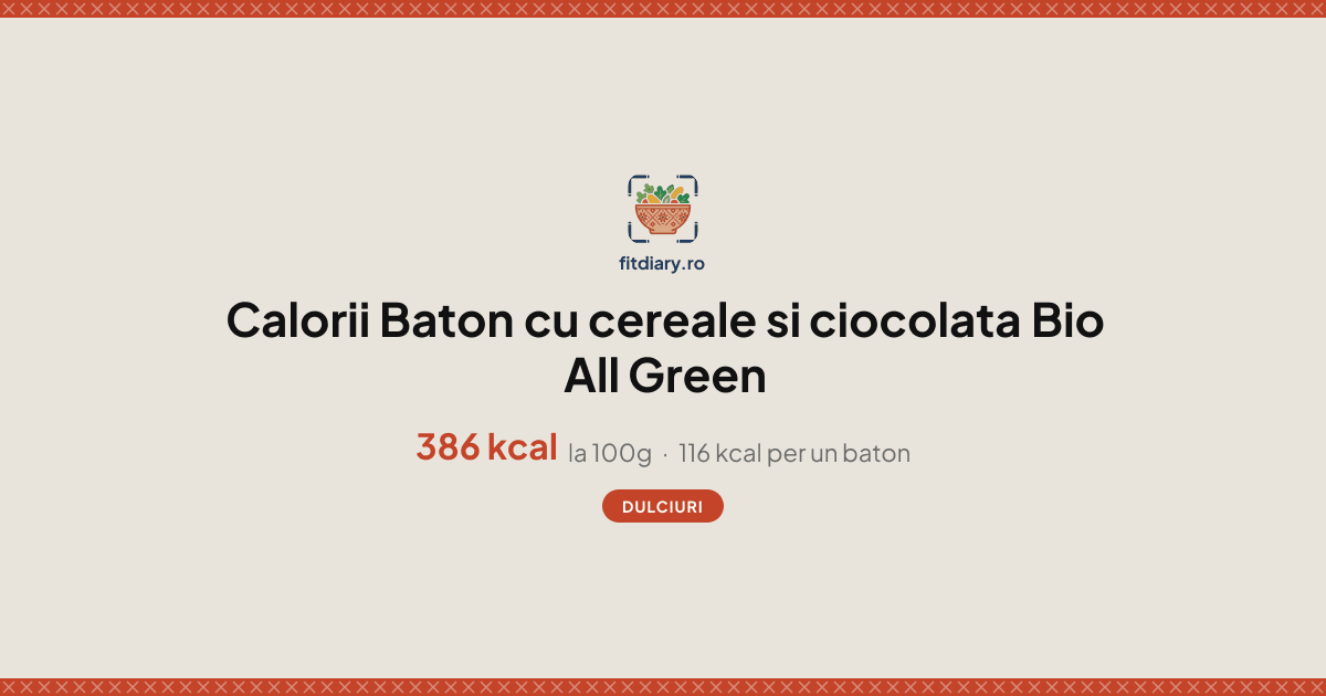 Baton cu cereale si ciocolata Bio All Green: Calorii și Valori ...